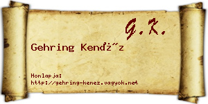 Gehring Kenéz névjegykártya